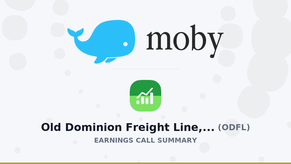 Résumé de l'appel sur les résultats d'Old Dominion Freight Line, Inc. pour le deuxième trimestre 2026