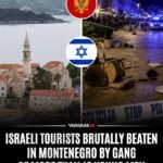Un groupe de touristes israéliens a été violemment attaqué par plus de 10 jeunes hommes à Budva, au…