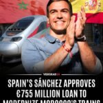 L'Espagnol Sánchez accorde un prêt de 754,3 millions d'euros au Maroc pour financer l'achat de 40 trains…