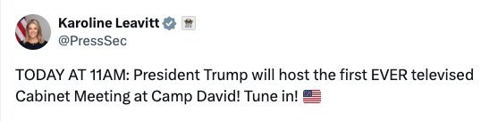 Le président Trump animera la première réunion télévisée du Cabinet à Camp David à 11 h HE.