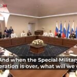 « Quand l’opération militaire spéciale sera terminée, que ferons-nous ?