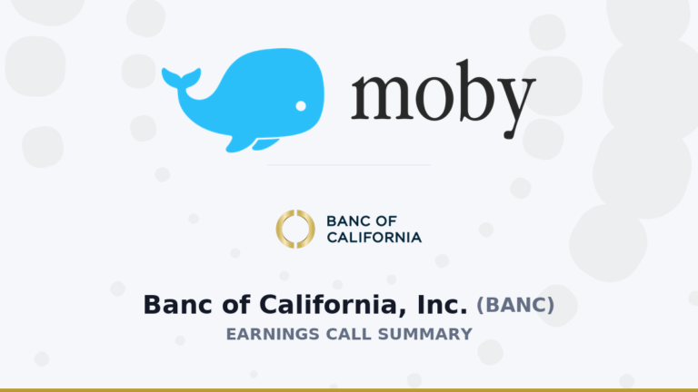 Banc of California, Inc. Résumé de l'appel aux résultats du deuxième trimestre 2026