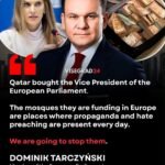 "Le Qatar a acheté le vice-président du Parlement européen..." "Nous savons que les mosquées qu'ils…