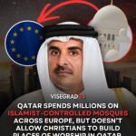 Le Qatar dépense des millions pour construire des mosquées contrôlées par les islamistes à travers…