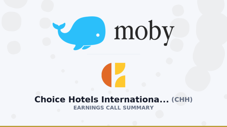Choice Hotels International, Inc. Résumé de l'appel sur les résultats du deuxième trimestre 2026